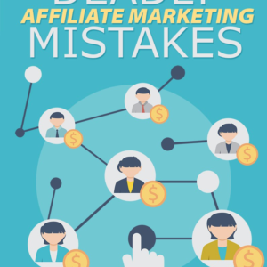 Affiliate Marketing Mistakes